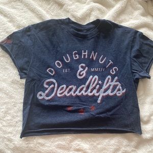 Doughnuts and Deadlifts crop tee